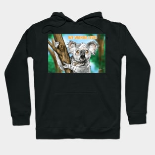 We Wanna Live! Hoodie